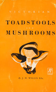 cover: Willis' Toadstools and Mushrooms