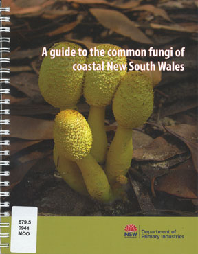 Book cover: "Guide to the common fungi of coastal New South Wales"